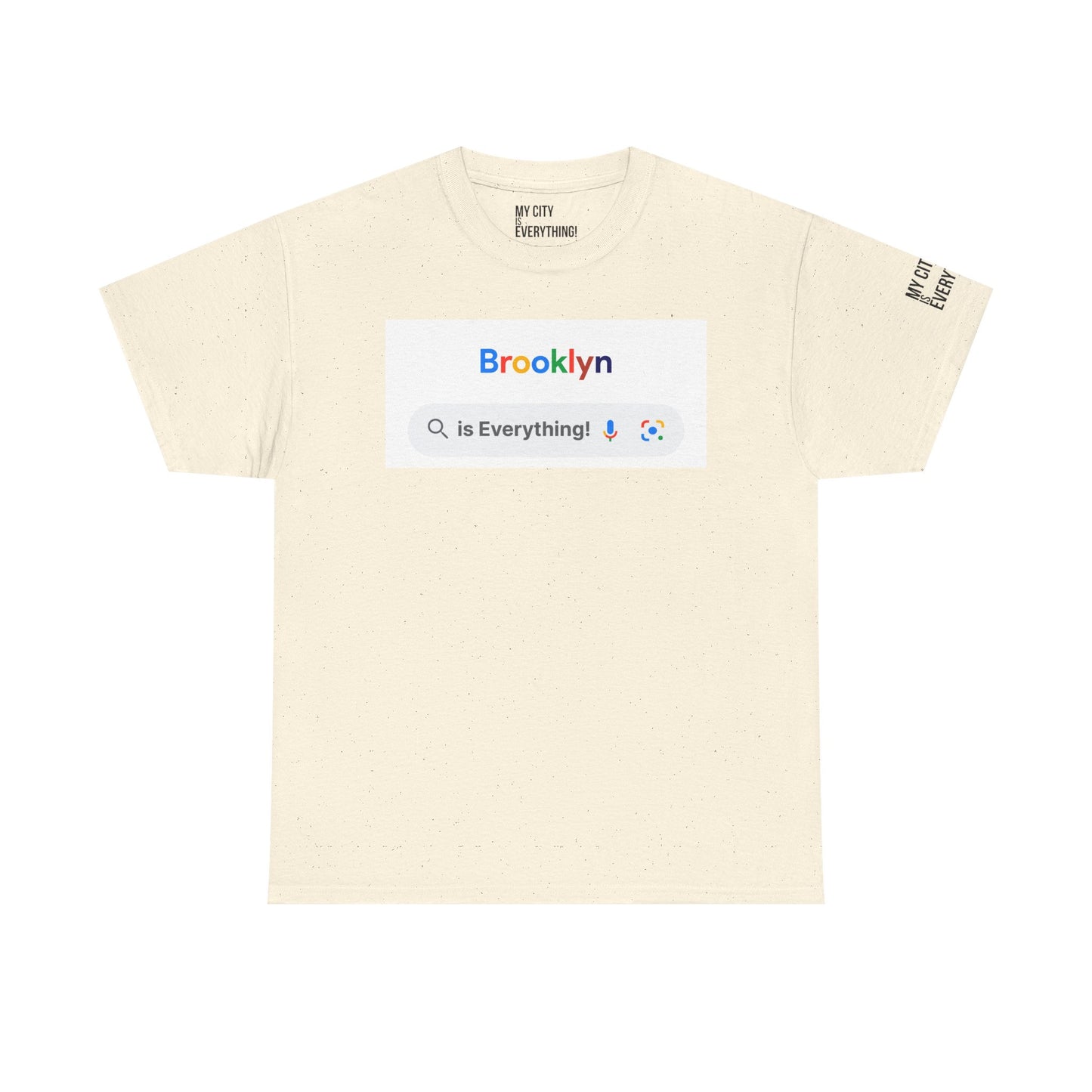 Brooklyn “is Everything!” Search Bar Graphic Tee | My City Is Everything