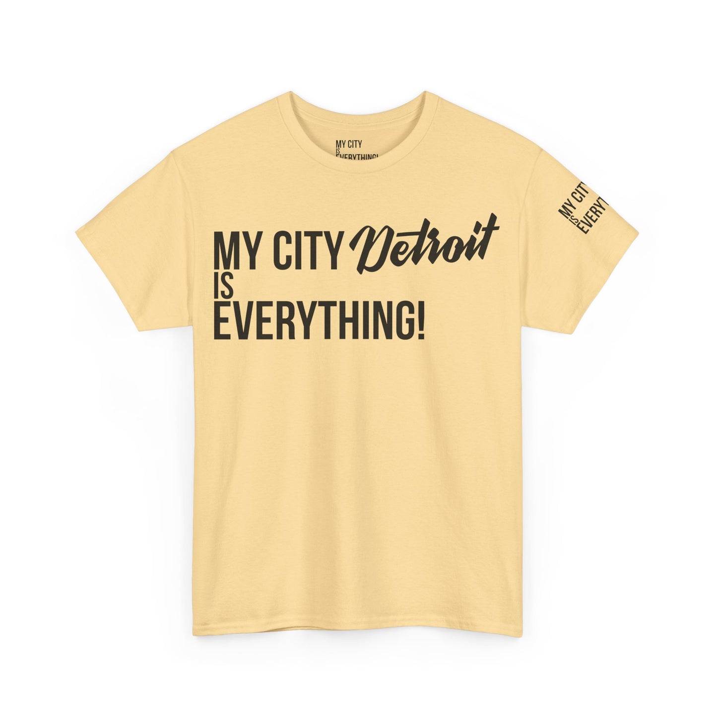 Detroit My City is Everything T-Shirt – Motor City Pride Tee