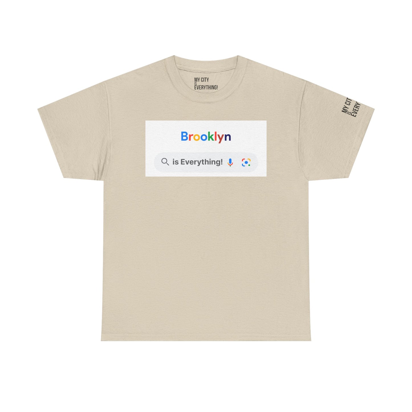 Brooklyn “is Everything!” Search Bar Graphic Tee | My City Is Everything