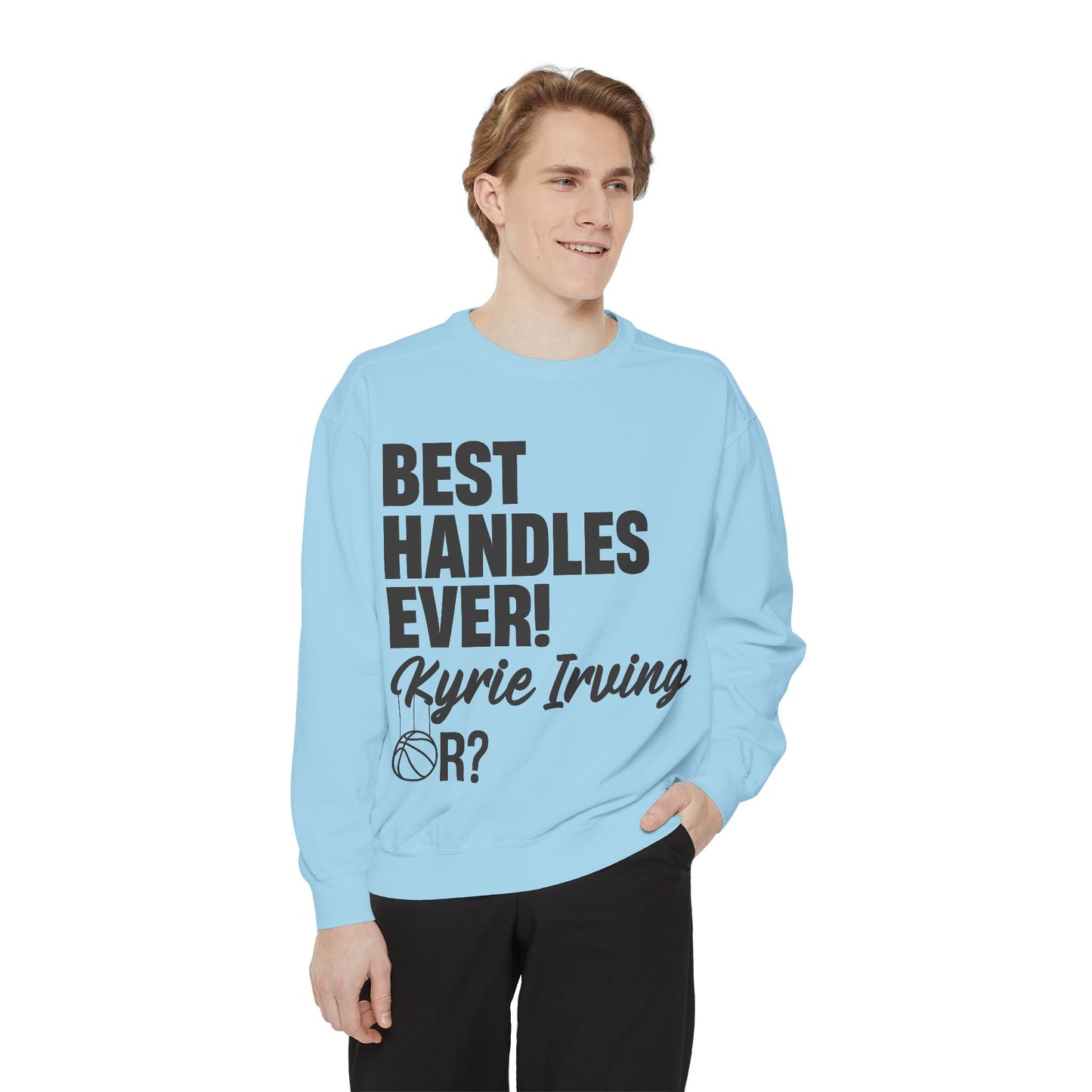 đ Best Handles Ever? Kyrie Irving Sweatshirt â G.O.A.T. Talk Tees Collectorâs Edition