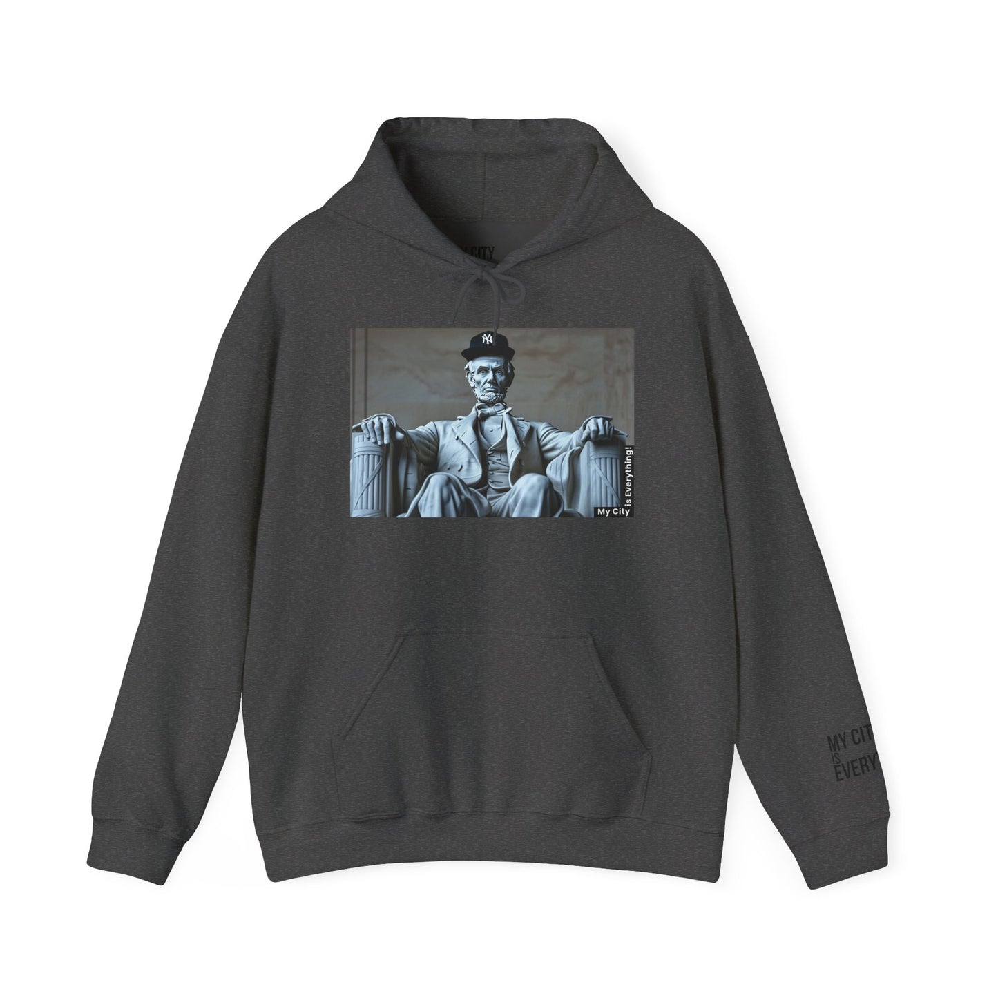 Lincoln in a Yankees Cap Hoodie β My City is Everything! Historic Remix Streetwear