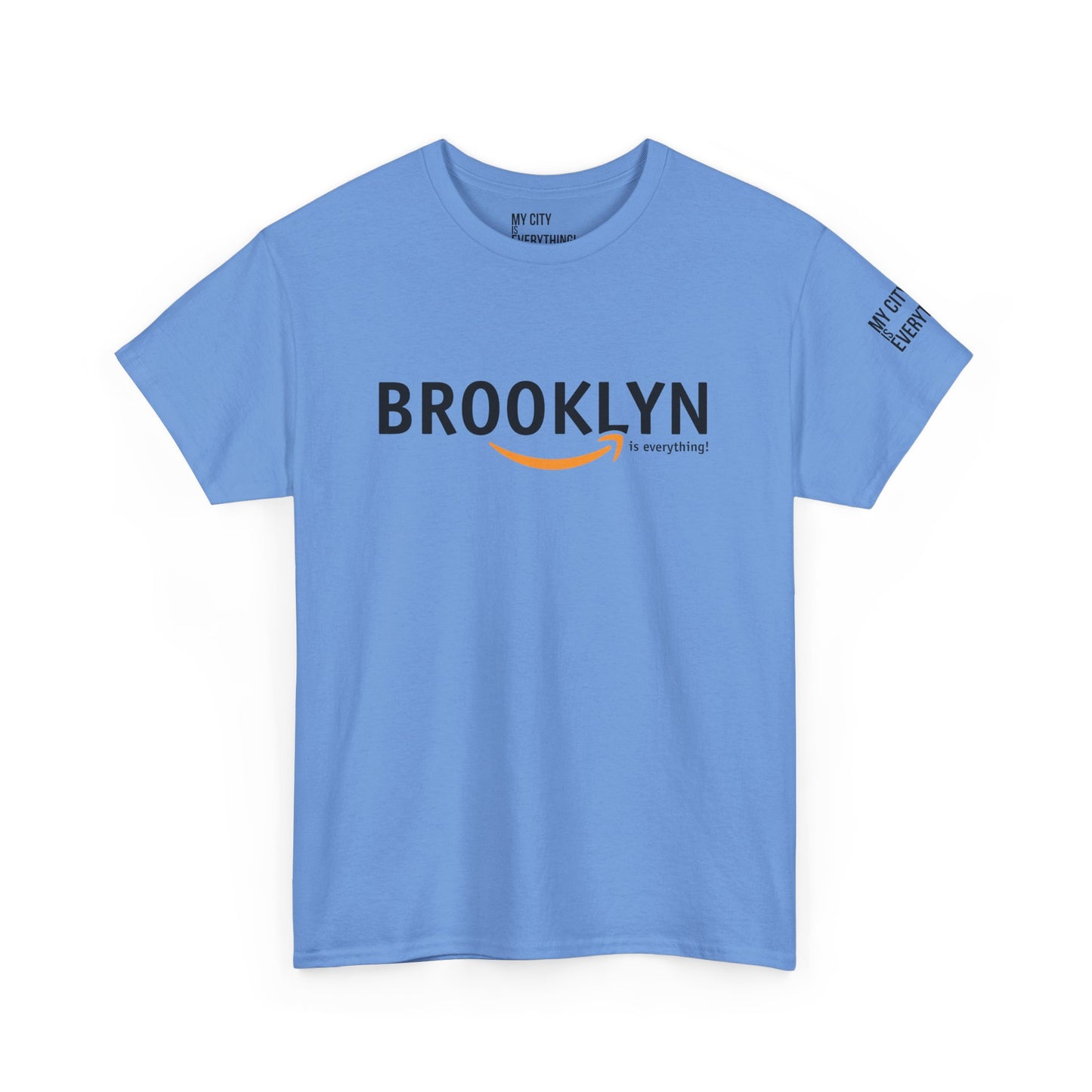Brooklyn Is Everything! Amazon Tee