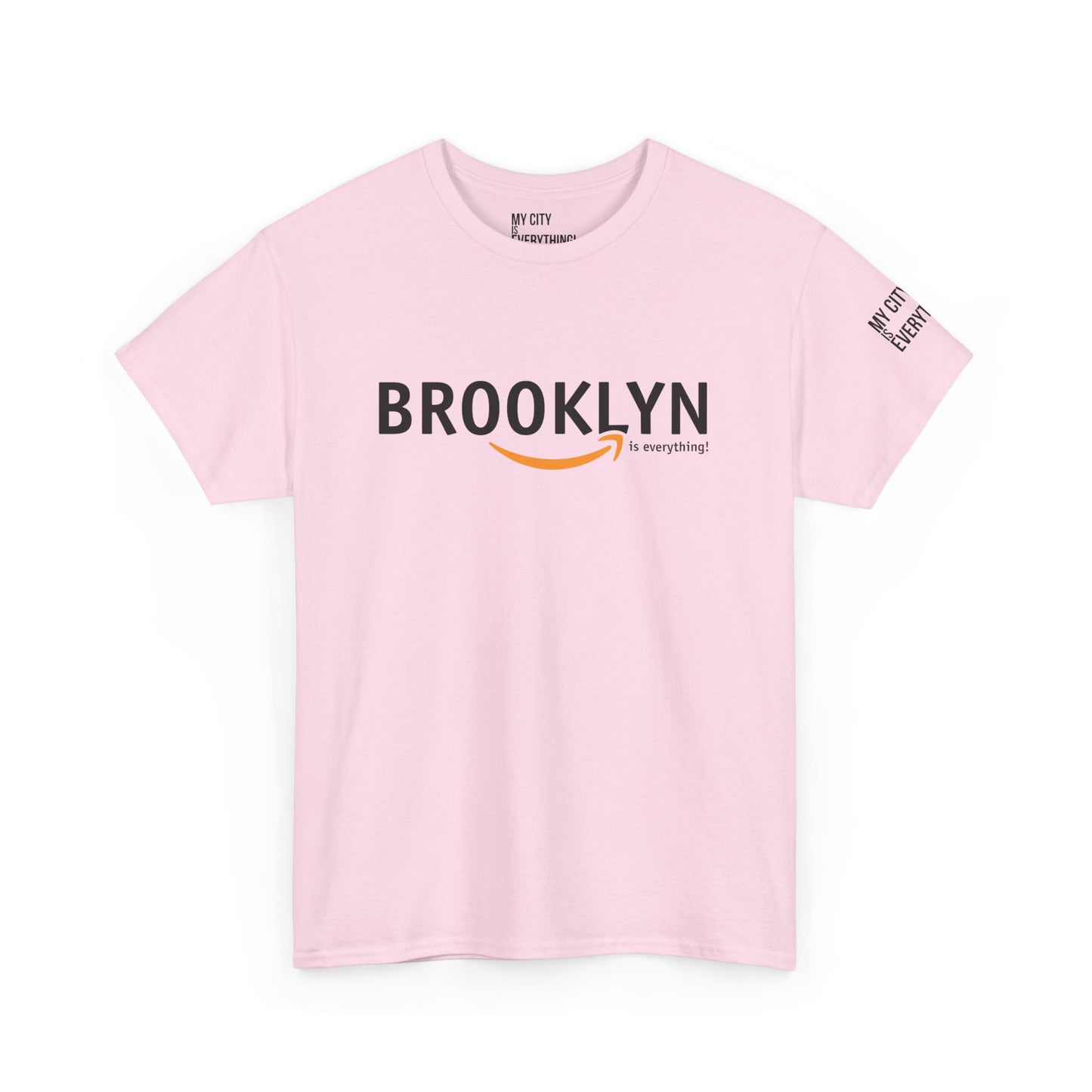 Brooklyn Is Everything! Amazon Tee