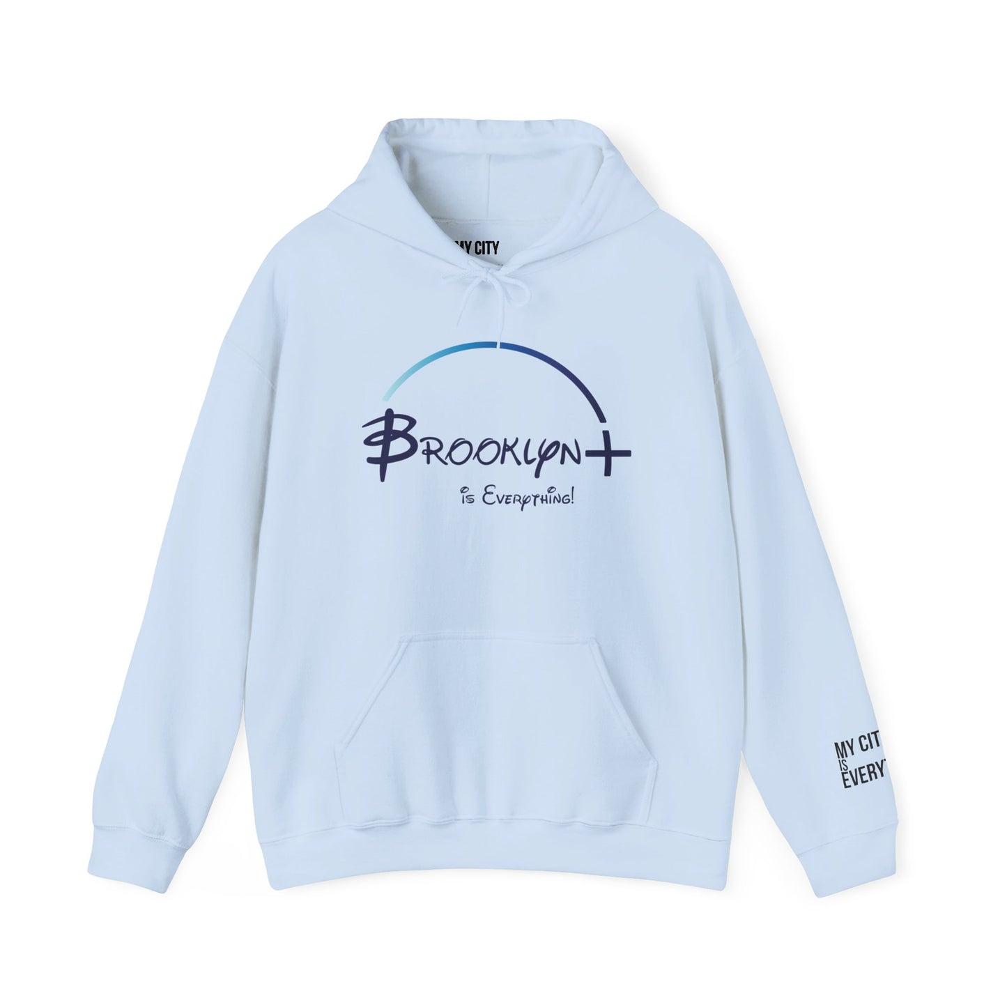 Brooklyn+ Is Everything! Hoodie – Bold Arch Logo Design | My City Is Everything