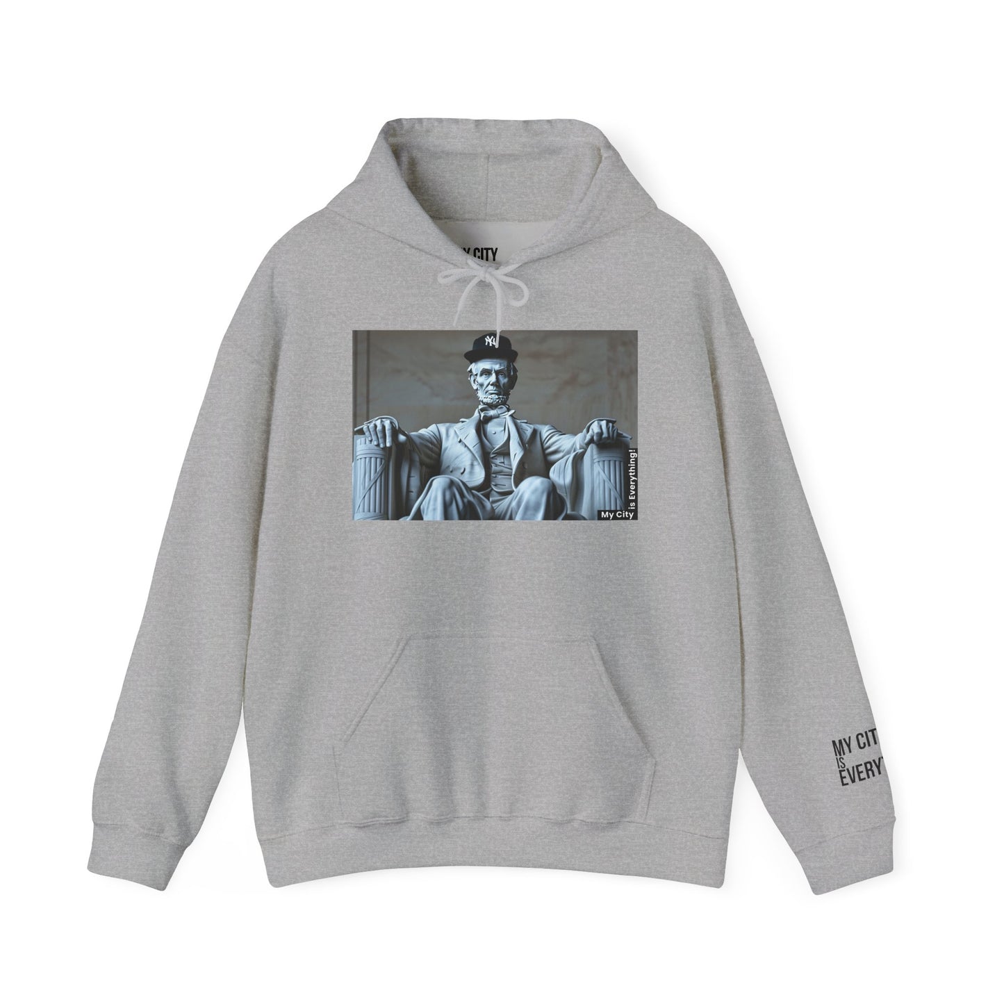 Lincoln in a Yankees Cap Hoodie β My City is Everything! Historic Remix Streetwear
