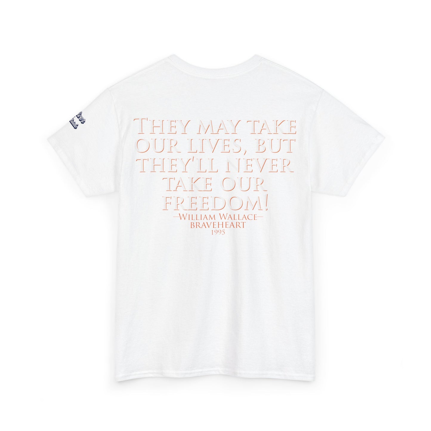 Oliver Outside Braveheart Parody Tee – Freedom Roar Bear