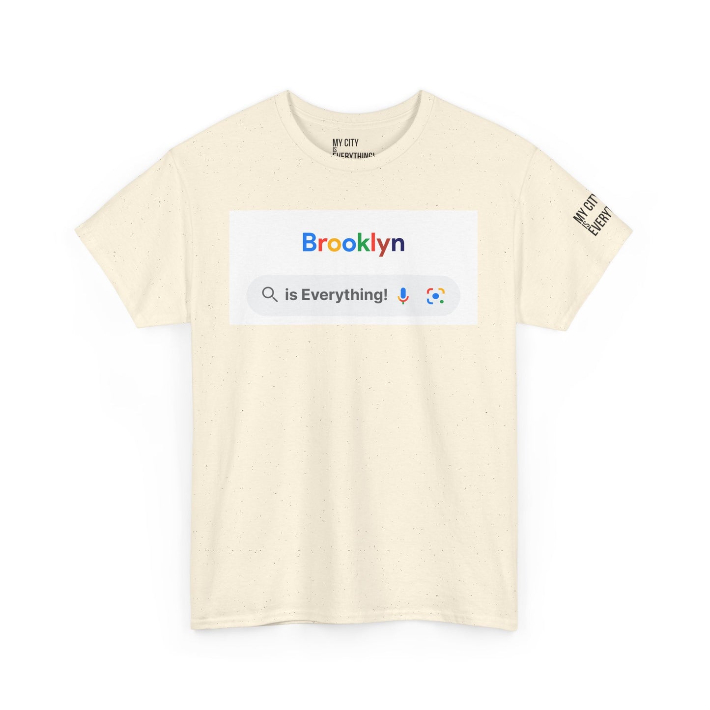 Brooklyn “is Everything!” Search Bar Graphic Tee | My City Is Everything
