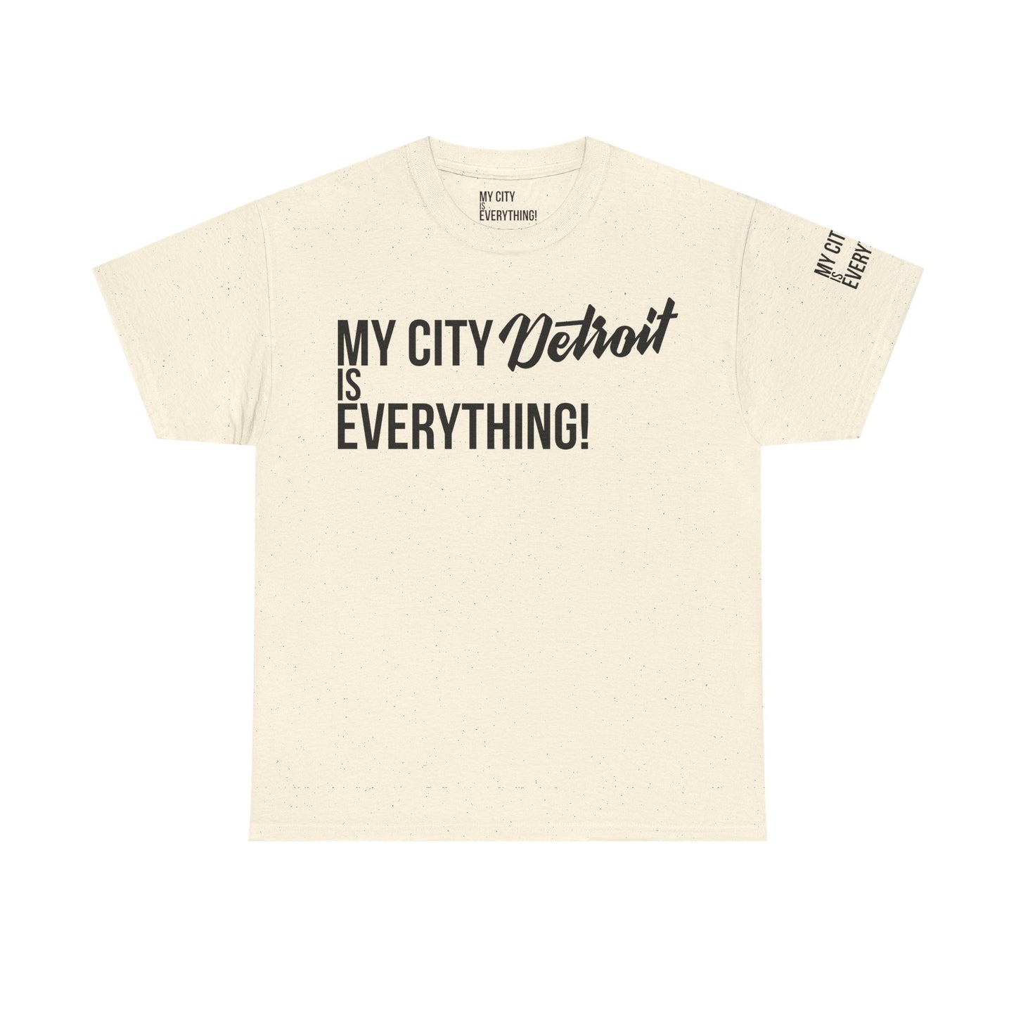 Detroit My City is Everything T-Shirt – Motor City Pride Tee