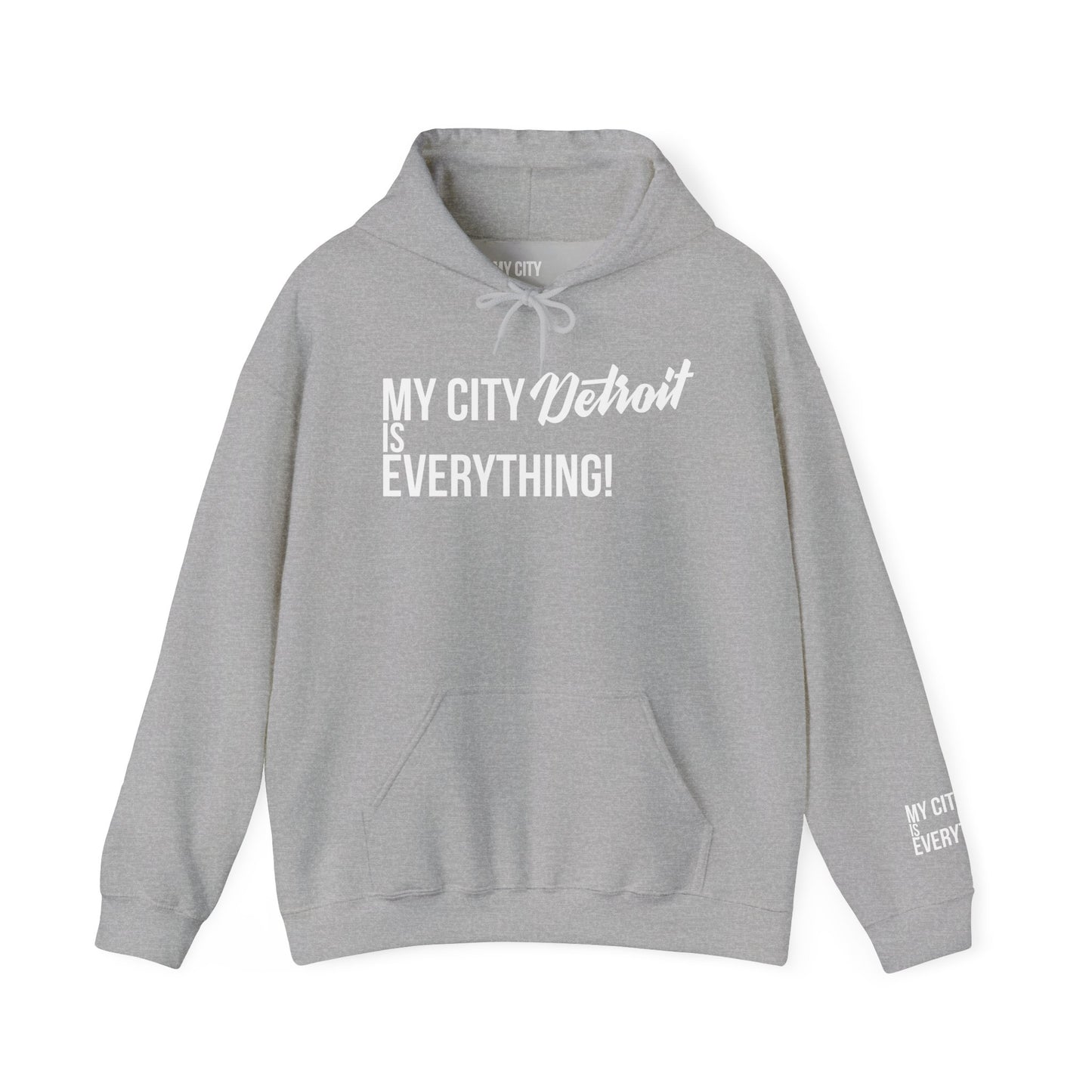 Detroit Hoodie – My City Is Everything!