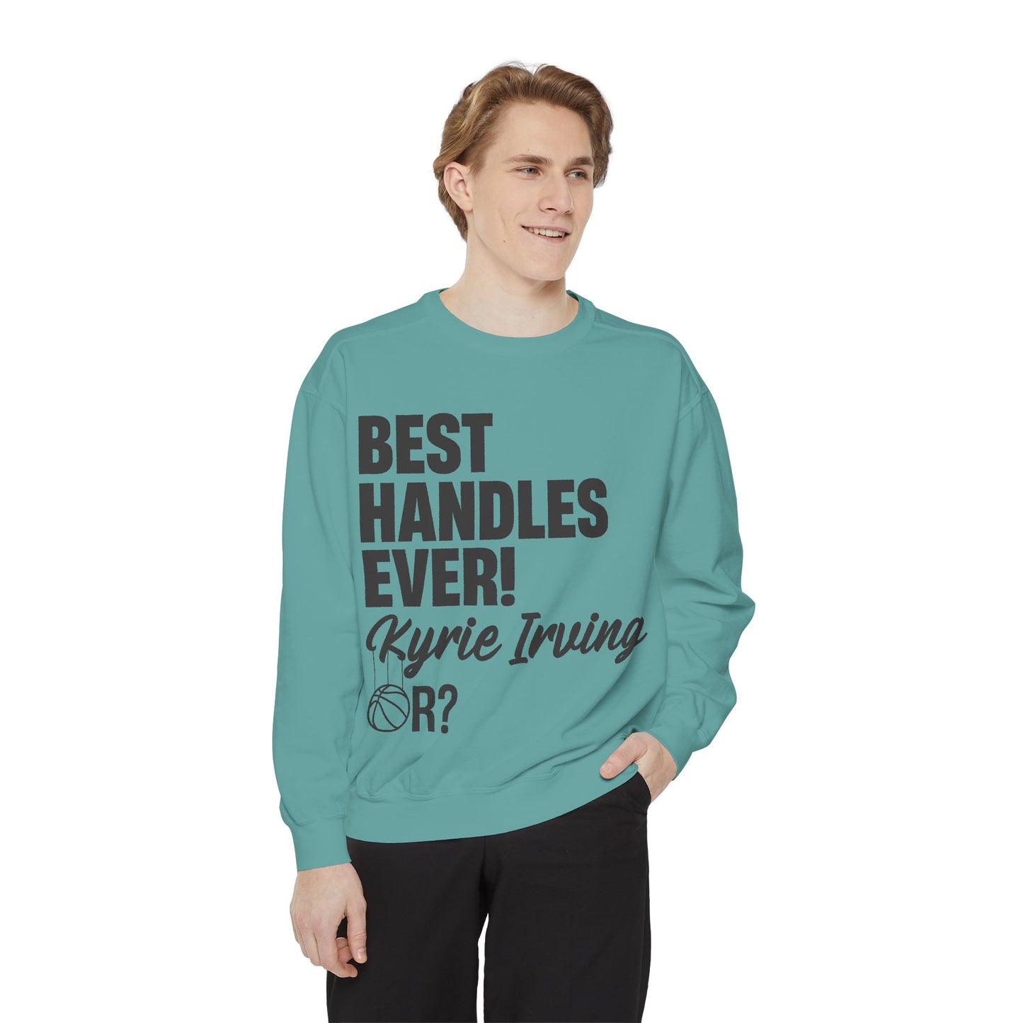 đ Best Handles Ever? Kyrie Irving Sweatshirt â G.O.A.T. Talk Tees Collectorâs Edition