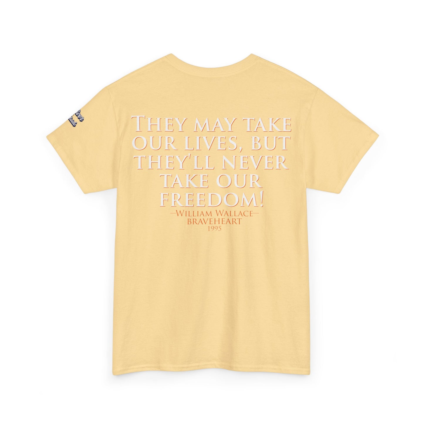 Oliver Outside Braveheart Parody Tee – Freedom Roar Bear