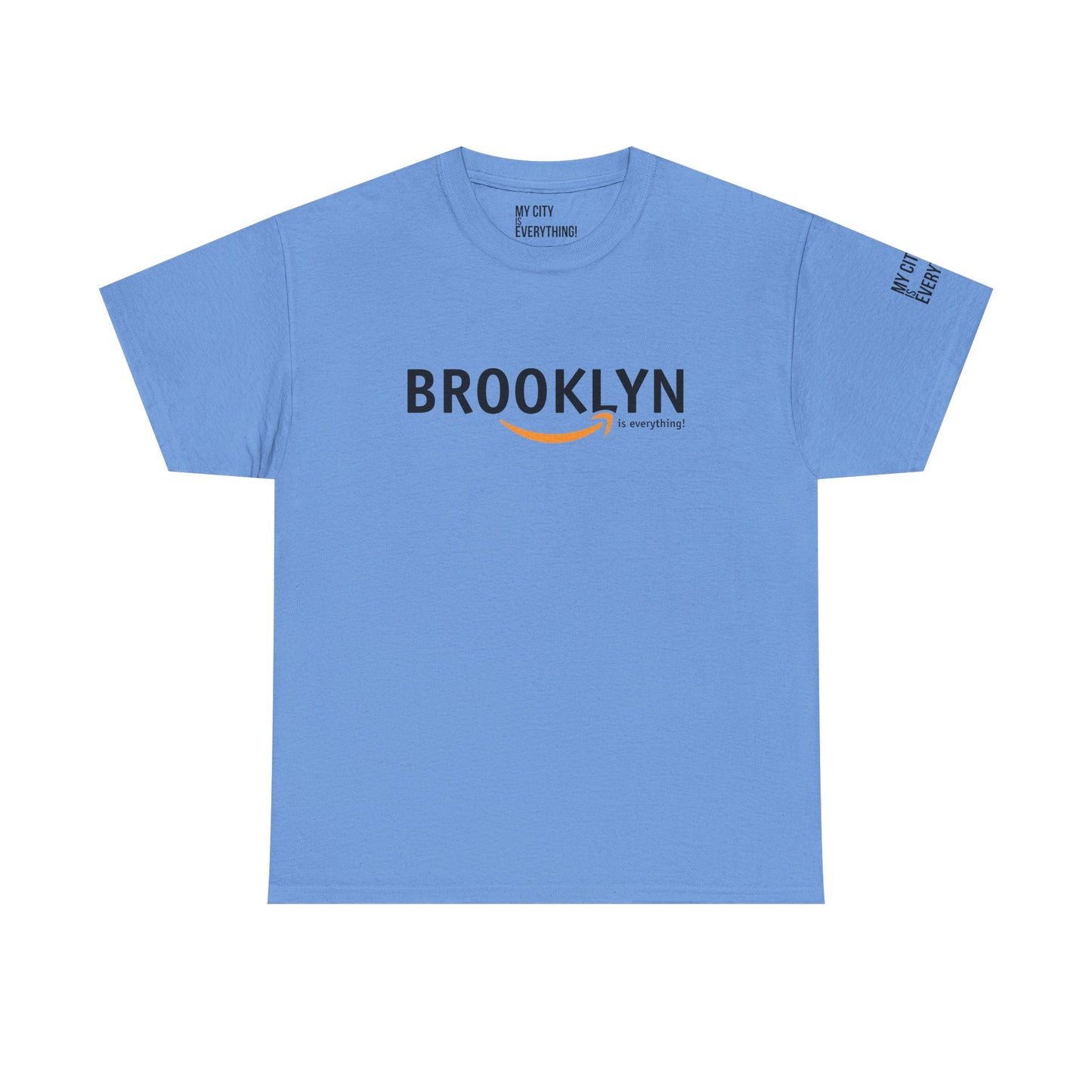 Brooklyn Is Everything! Amazon Tee