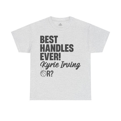 🏀 Best Handles Ever? Kyrie Irving Basketball Debate T-Shirt | G.O.A.T. Talk Tees