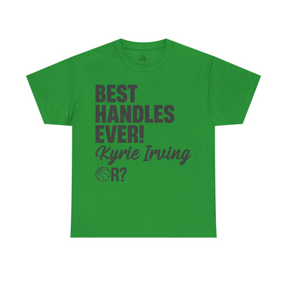 🏀 Best Handles Ever? Kyrie Irving Basketball Debate T-Shirt | G.O.A.T. Talk Tees