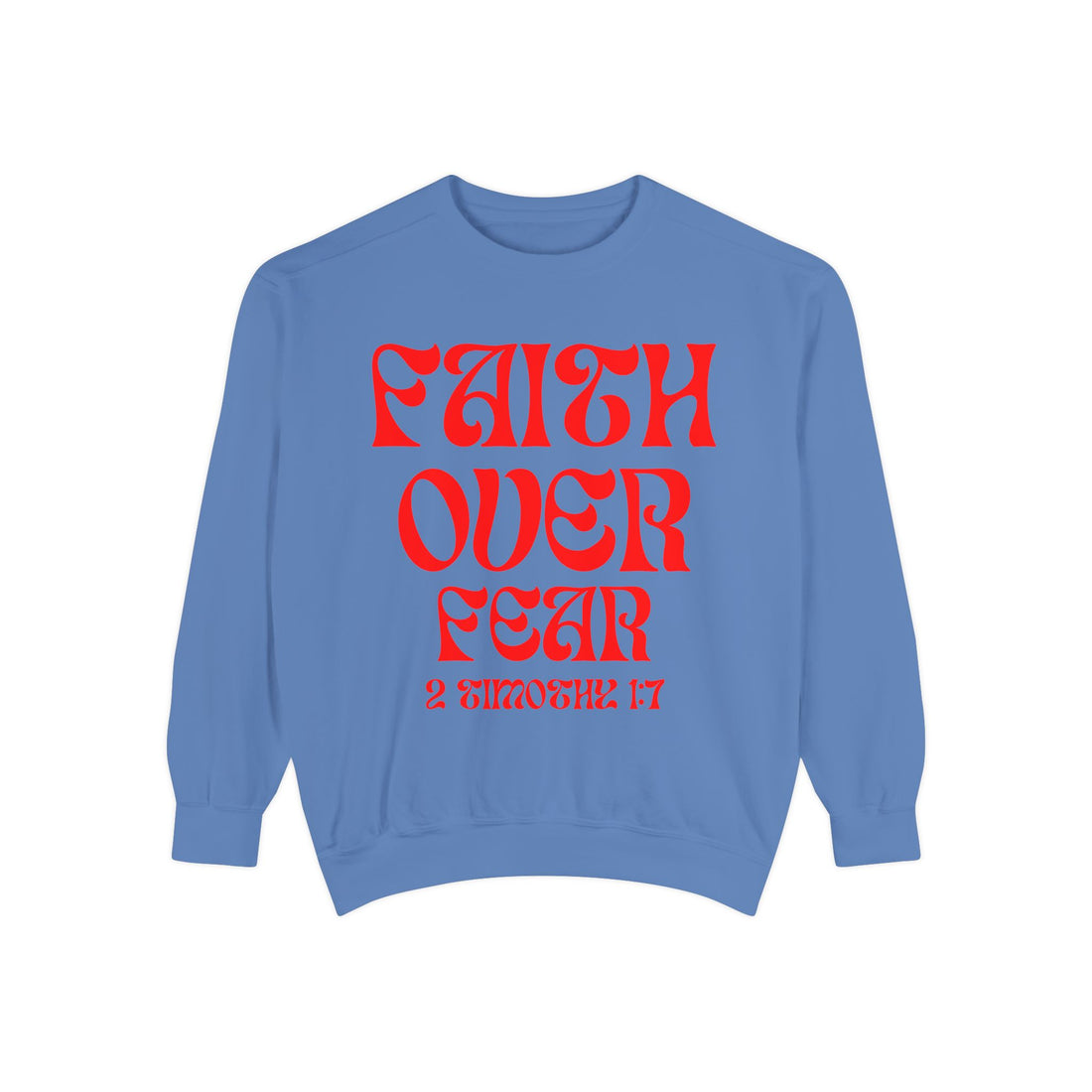 📖 Faith Over Fear 2 Sweatshirt | 2 Timothy 1:7 | A.S.G.B. Series