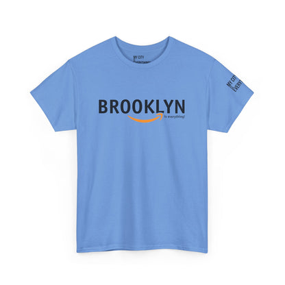 Brooklyn Is Everything! Amazon Tee