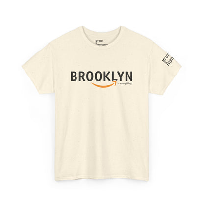 Brooklyn Is Everything! Amazon Tee