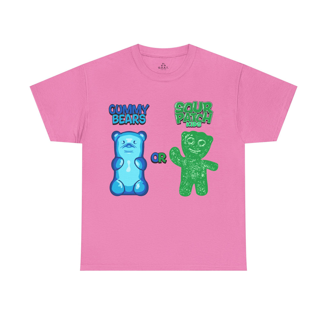 🍬 Gummy Bears or Sour Patch Kids T-Shirt | G.O.A.T. Talk Tees
