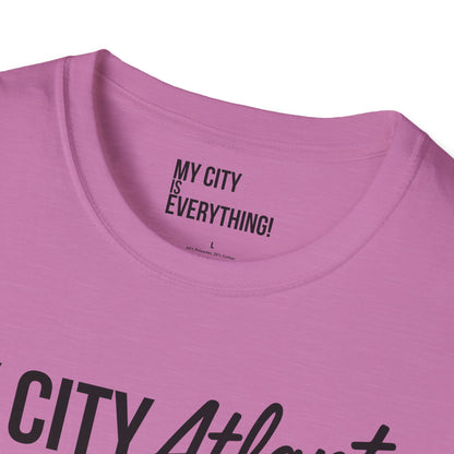 My City Atlanta Is Everything Tee – Bold ATL City Pride Shirt