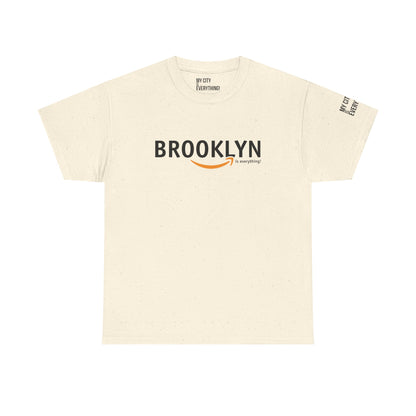 Brooklyn Is Everything! Amazon Tee
