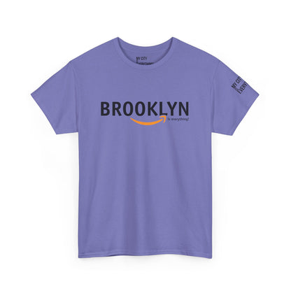 Brooklyn Is Everything! Amazon Tee