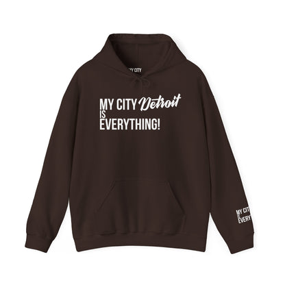 Detroit Hoodie – My City Is Everything!