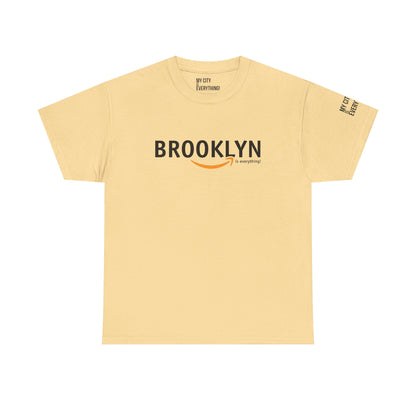 Brooklyn Is Everything! Amazon Tee