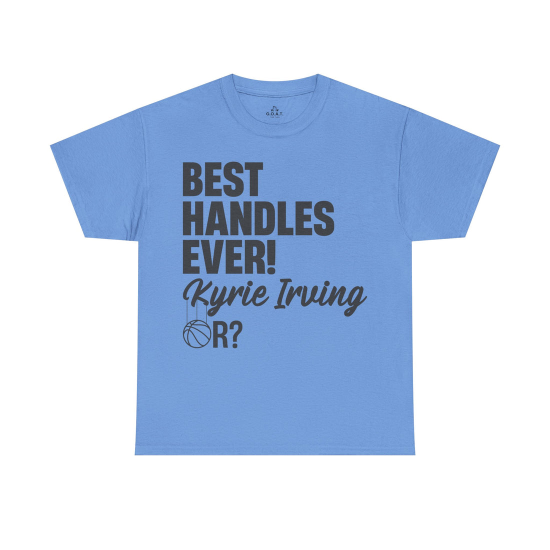 🏀 Best Handles Ever? Kyrie Irving Basketball Debate T-Shirt | G.O.A.T. Talk Tees