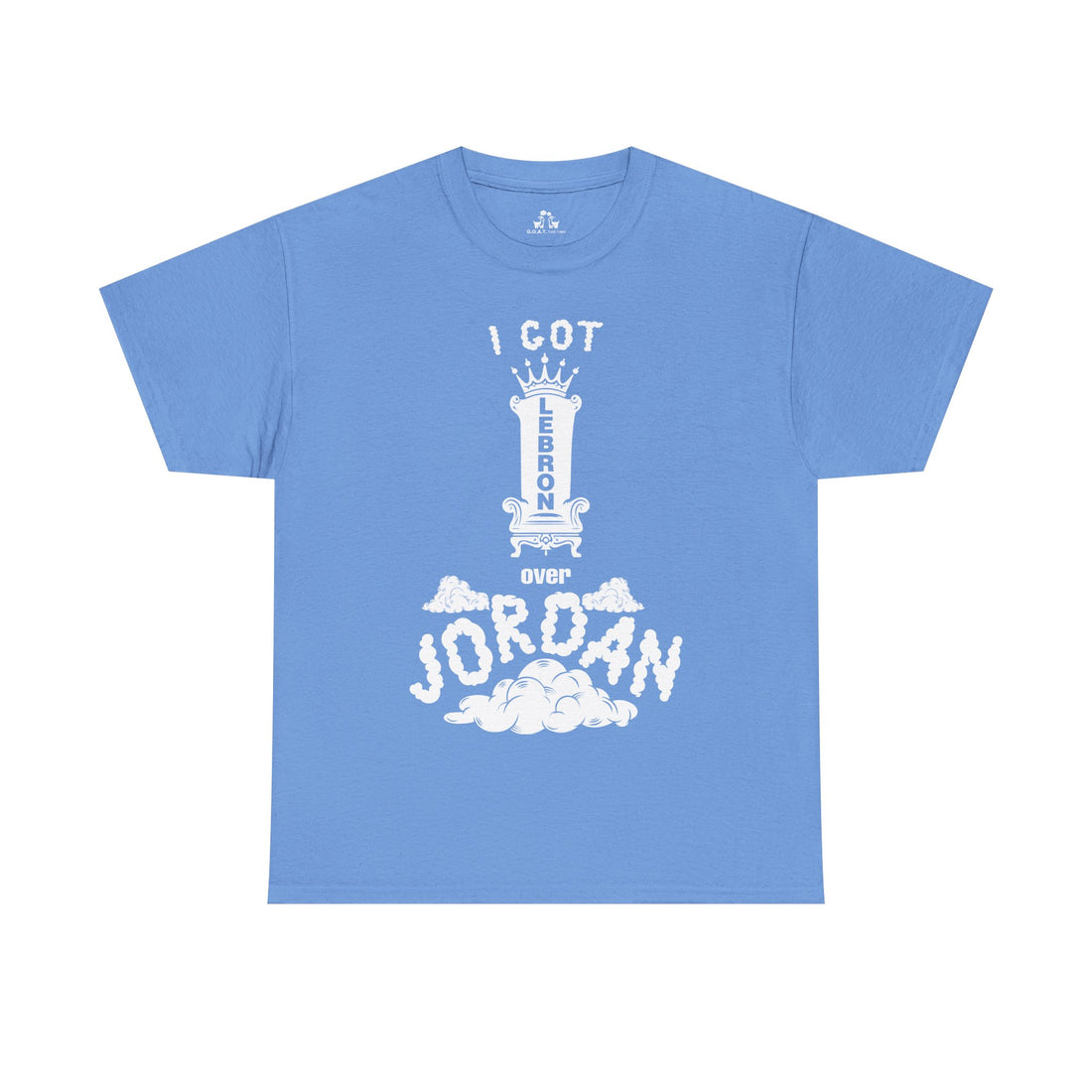 "I Got" 🏀 LeBron over  Jordan! G.O.A.T. Debate Tee