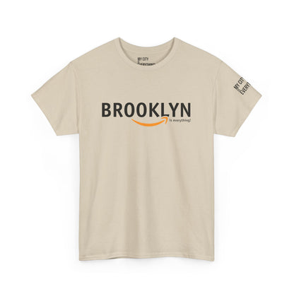 Brooklyn Is Everything! Amazon Tee